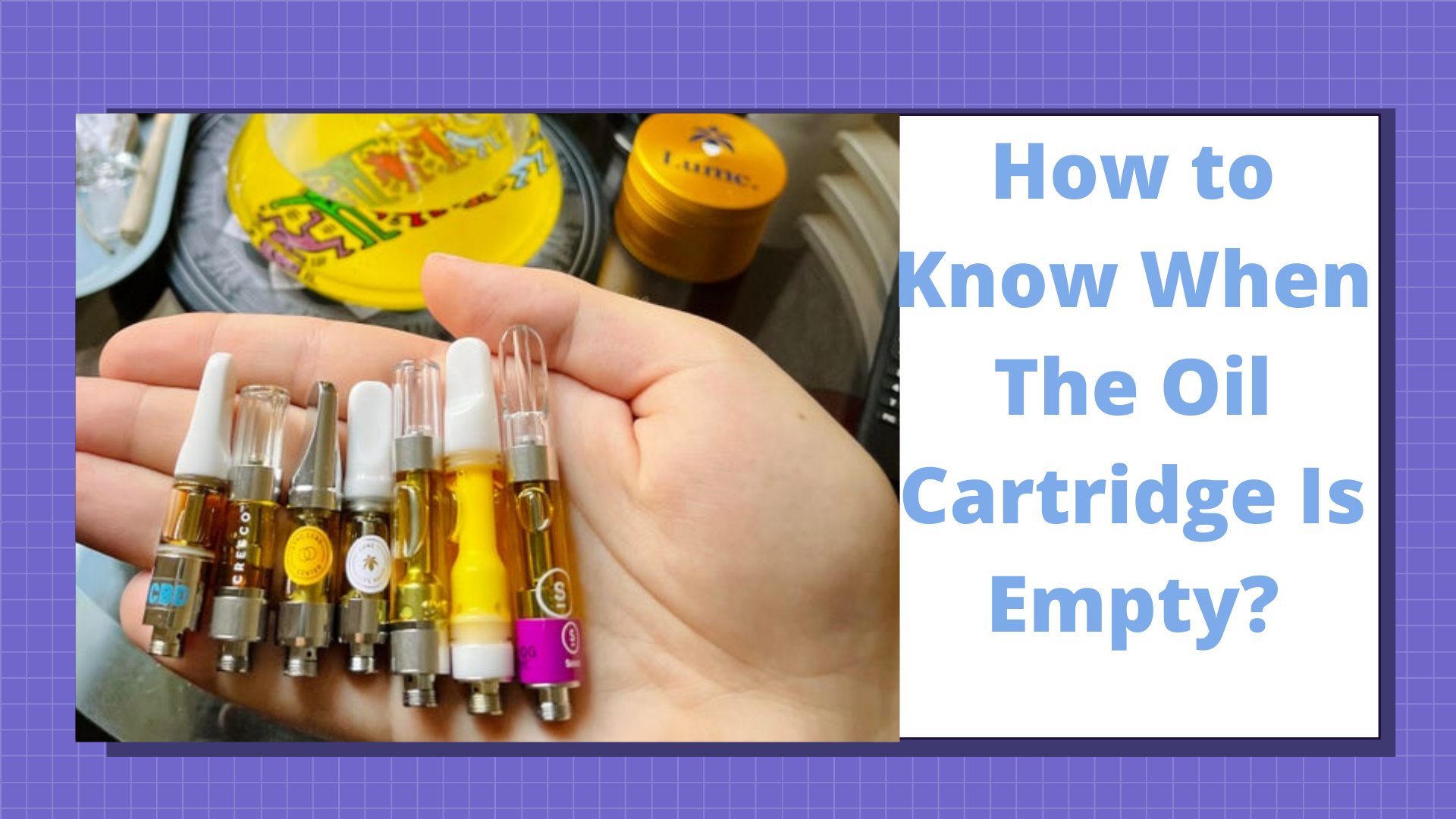 Here's How to Know When The Oil Cartridge Is Empty