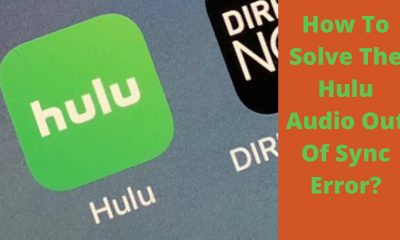 Hulu Audio out of Sync Error