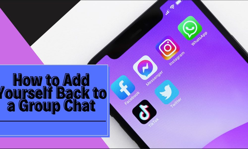 How to Add Yourself Back to a Group Chat | Deutschland Herald